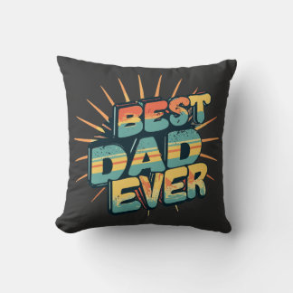 Best dad ever throw pillow