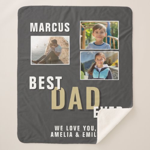 Best Dad Ever Trendy Fathers Day 3 Photos Sherpa Blanket