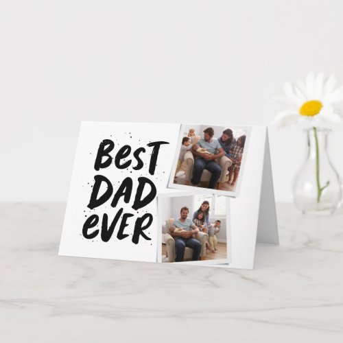 Best dad ever trendy two photo black Fathers Day Card
