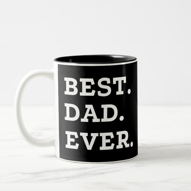 Best Dad Ever Two-Tone Coffee Mug (Left)