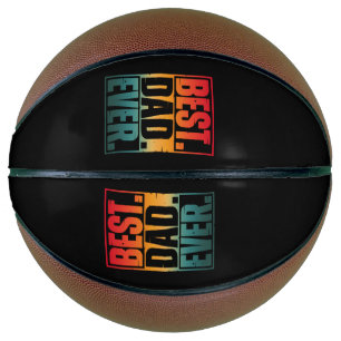 BEST DAD EVER TYPOGRAPHY   BASKETBALL