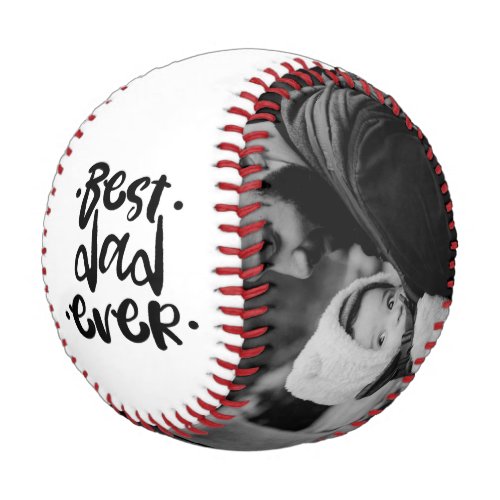 Best Dad Ever Typography Custom Photo Fathers Day Baseball