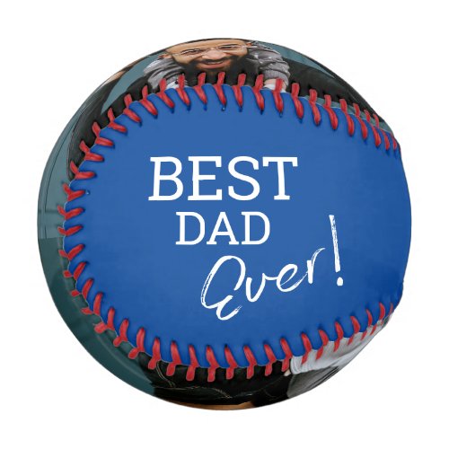 Best Dad EVER Typography Custom photos blue Baseball