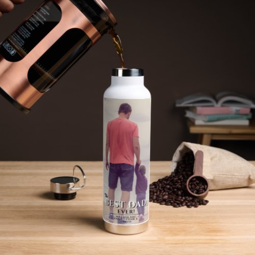 Best Dad Ever Typography Father Full Photo  Water Bottle
