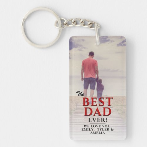 Best Dad Ever Typography Fathers Day Full Photo K Keychain