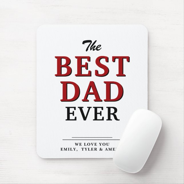 Best Dad Ever Typography Father`s Day Mouse Pad (With Mouse)