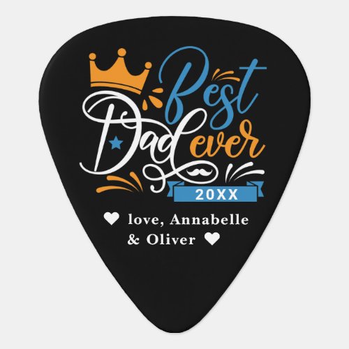 Best Dad Ever Typography Photo Guitar Pick