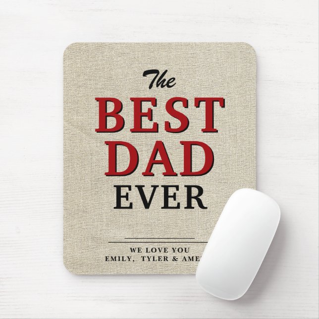 Best Dad Ever Typography Rustic Father`s Day Mouse Pad (With Mouse)
