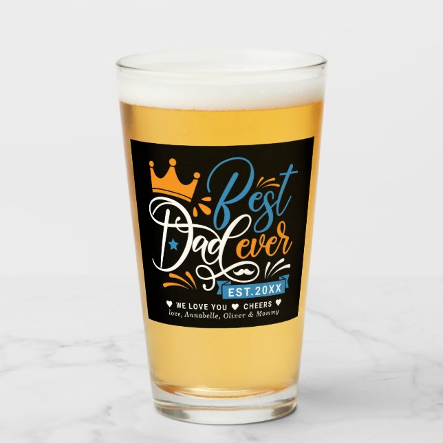 Best Dad Ever Typography Year Established   Glass (Front Filled)