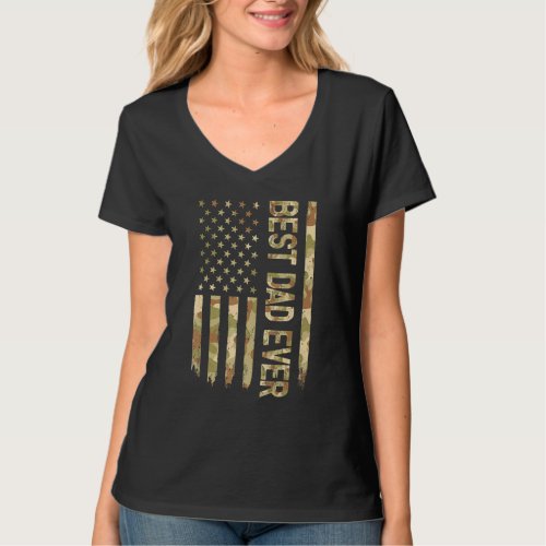 Best Dad Ever Us American Flag Camo Fathers Day T_Shirt