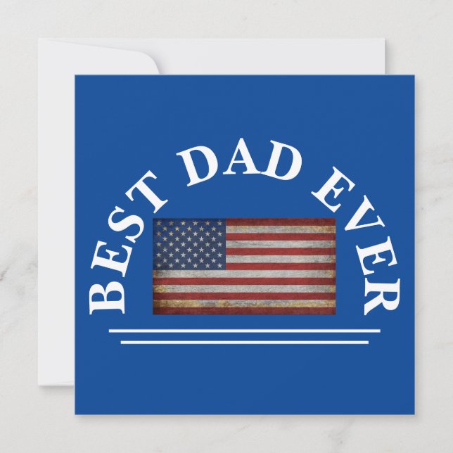 BEST DAD EVER USA FLAG CUSTOMIZE COUNTRY FLAG  INVITATION (Front)