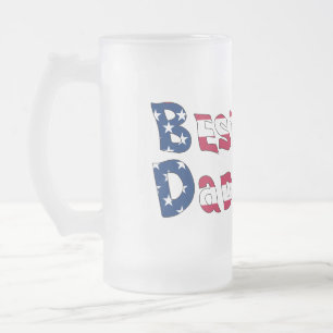 Best Dad Ever USA Flag Frosted Glass Beer Mug