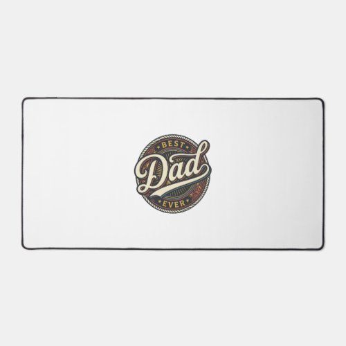 Best Dad Ever Vintage Badge T-Shirt Design_1 Desk Mat