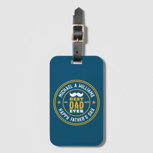 Best Dad Ever Vintage Retro Badge Fathers Day Luggage Tag