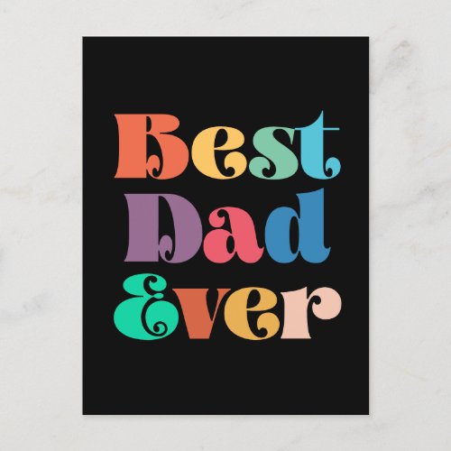 Best dad ever Vintage retro script Fathers day Postcard