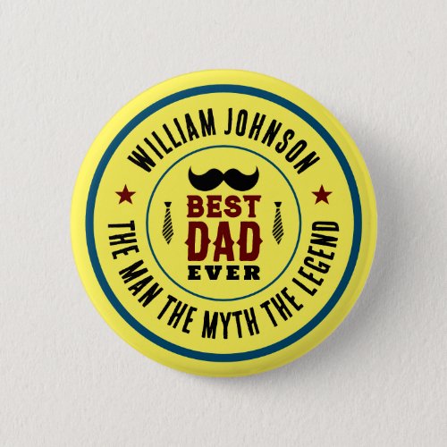 Best Dad Ever Vintage Western Country Fathers Day Button