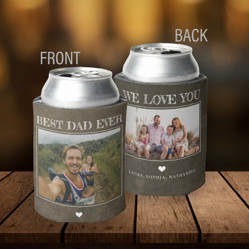 Best dad ever we love you personalized 2 photos can cooler