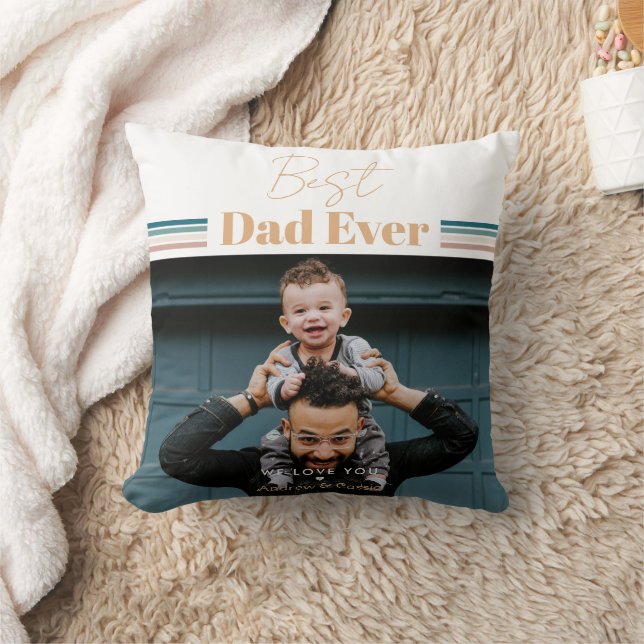 Best dad ever We love you Throw Pillow (Blanket)