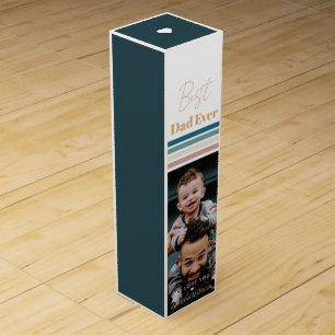Best dad ever We love you Wine Box