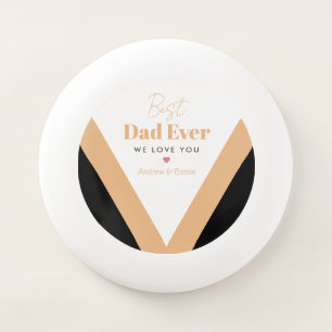 Best dad ever Wham-O frisbee