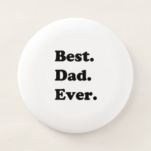 best dad ever Wham-O frisbee