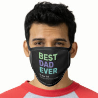 Best Dad Ever - Whimsical Greeting Face Mask