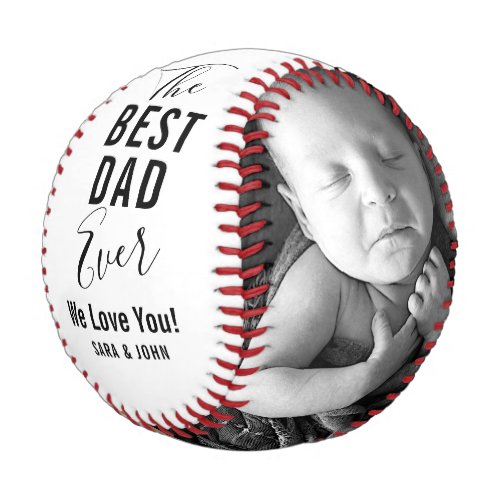Best Dad Ever White Baby 2 Photos Name Baseball