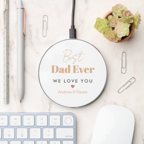 Best dad ever wireless charger 