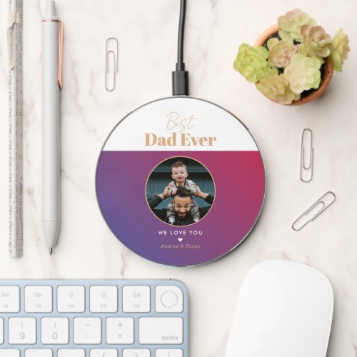 Best dad ever wireless charger 