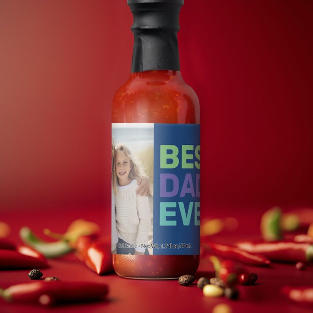 Best Dad Ever with Photo - Father's Day Hot Sauces (Custom Hot Sauce with Photo)