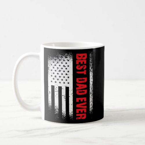 Best Dad Ever With US American Flag For Fathers D Coffee Mug