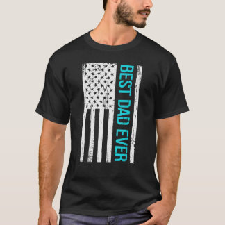 Best Dad Ever With US Flag American T-Shirt