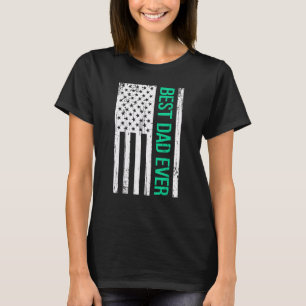 Best Dad Ever With US Flag American T-Shirt
