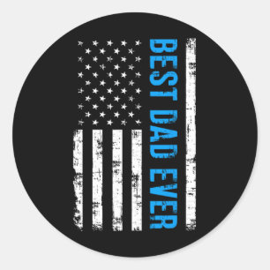Best Dad Ever With Us Flag Gifts Men Fathers Day D Classic Round Sticker