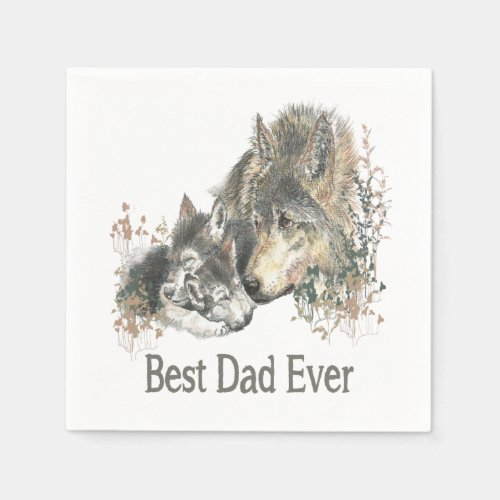 Best Dad Ever Wolf Watercolor Animal Napkins