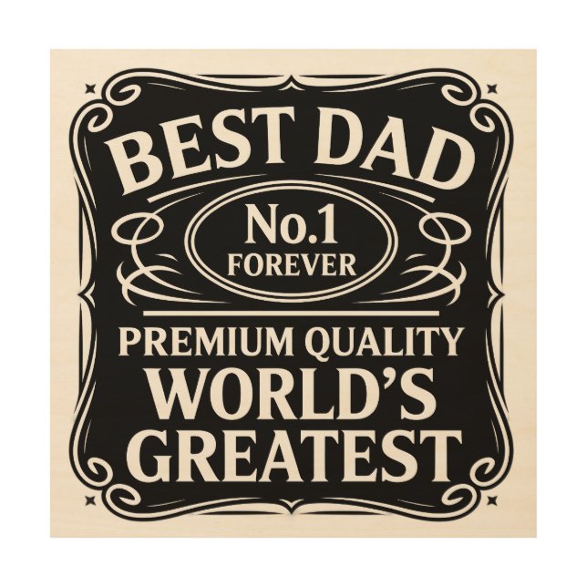 Best Dad Ever Wood Wall Art (Front)