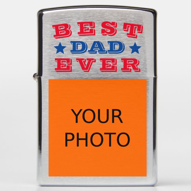 Best dad ever your photo zippo lighter (Front)