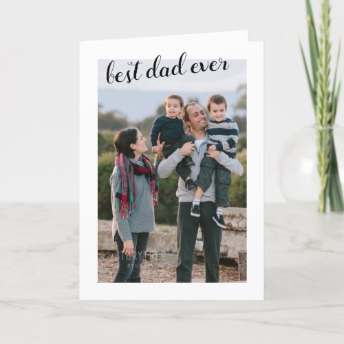 Best Dad Every Family Photo Fathers Day Holiday Card