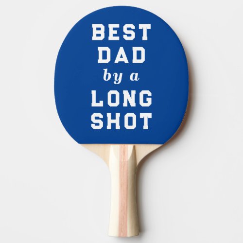 Best Dad Father Gift Ping Pong Paddle