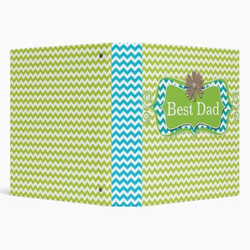 Best Dad Father's Day Chevron Daisy Flower Lime 3 Ring Binder by BabyDelights at Zazzle