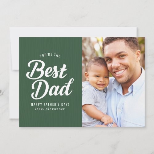 Best Dad  Fathers Day Photo Card
