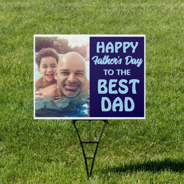 Best Dad Father's Day yard sign (Insitu)