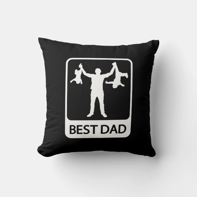 Best Dad - Funny Father's Day Throw Pillow (Front)