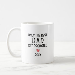 Best Dad Get Promoted – Personalized Year Coffee Mug