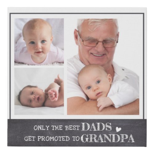 Best Dad Get Promoted To Grandpa 3 Photo Collage Faux Canvas Print