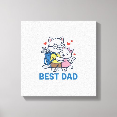 Best Dad Golf Cat Hug Cute Vector Design_1 Canvas Print