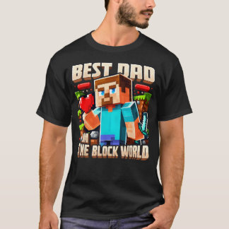 Best Dad In The Block World Pixel Gaming Father T-Shirt