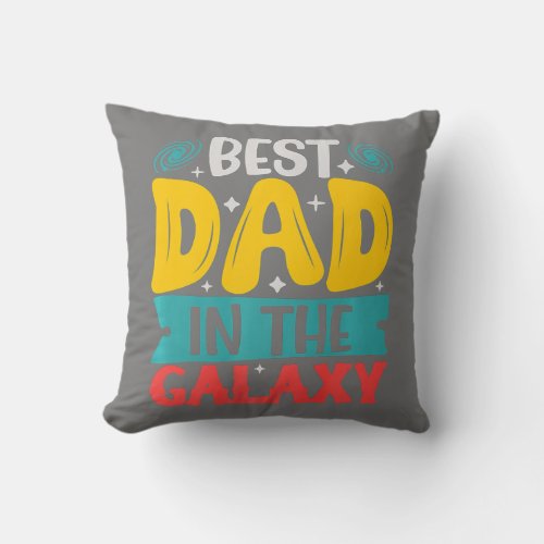 Best Dad In The Galaxy Cartoon Theme First Throw Pillow