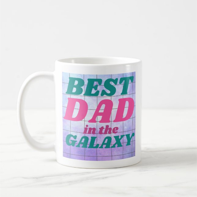 BEST DAD IN THE GALAXY COFFEE MUG (Left)