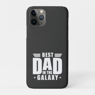Best Dad in the Galaxy - Father's Day, Birthday iPhone 11 Pro Case